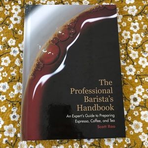 The Professional Barista’s Handbook